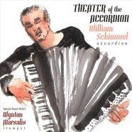 William Schimmel - Theater of the Accordion